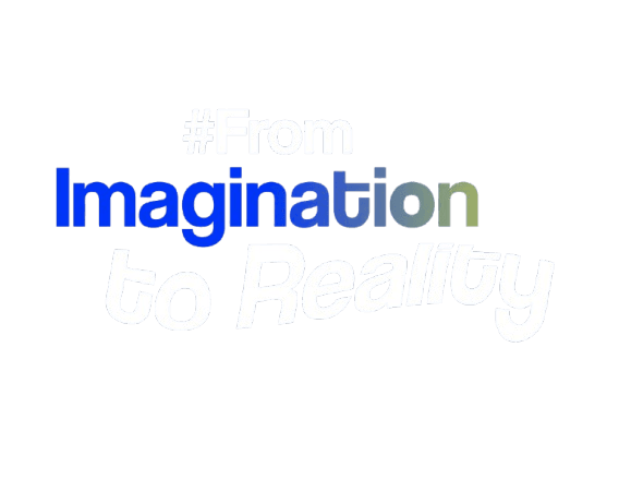 From Imagination to Reality